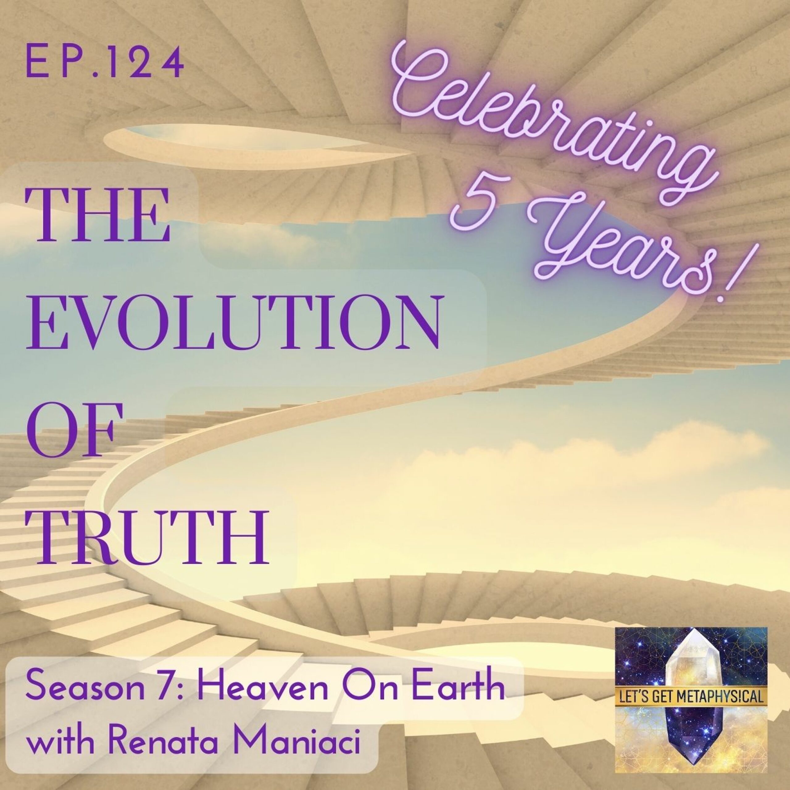 Episode 124: The Evolution of Truth
