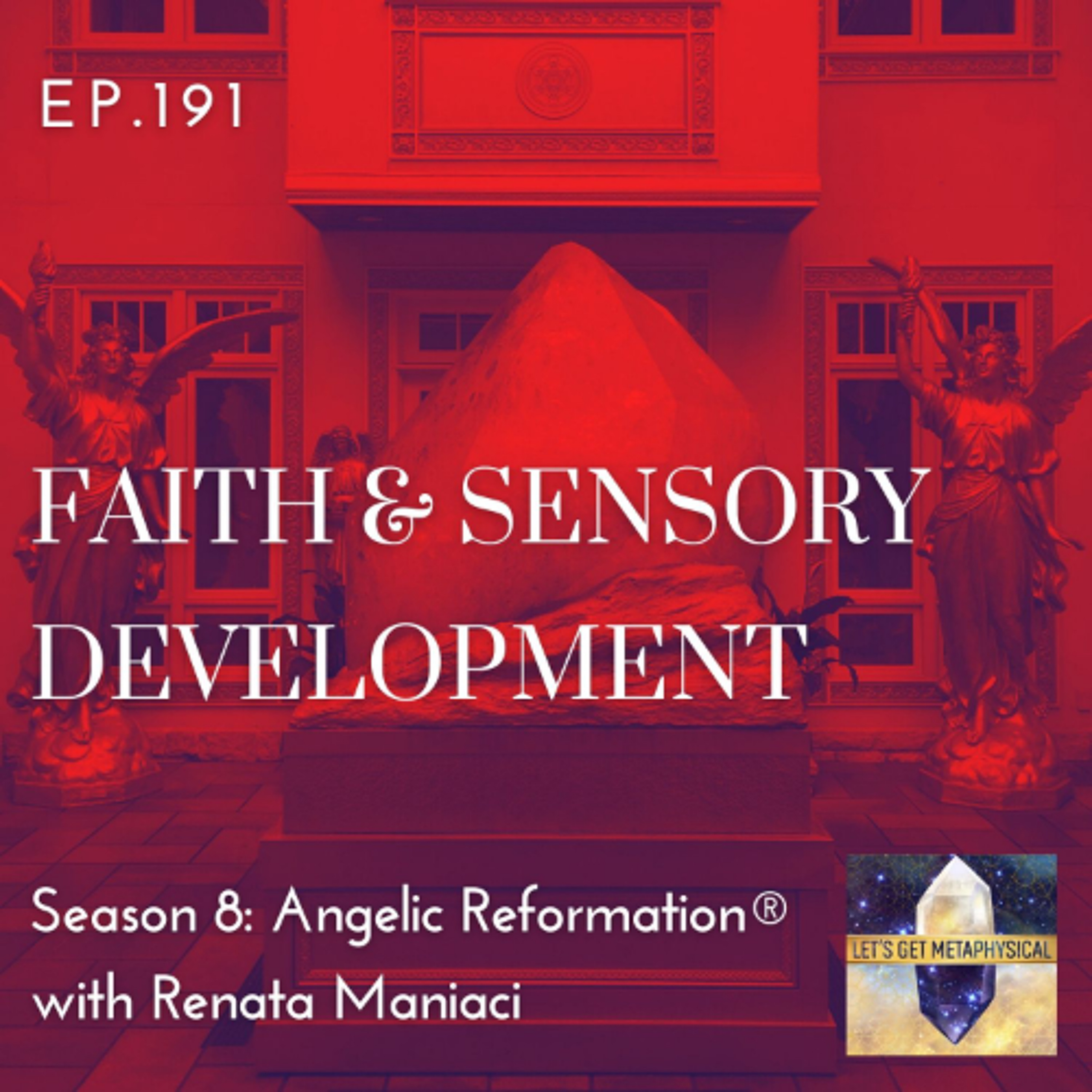 Faith and Sensory Development
